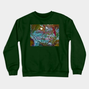 Happy Holidays! Lights & Ornaments Crewneck Sweatshirt